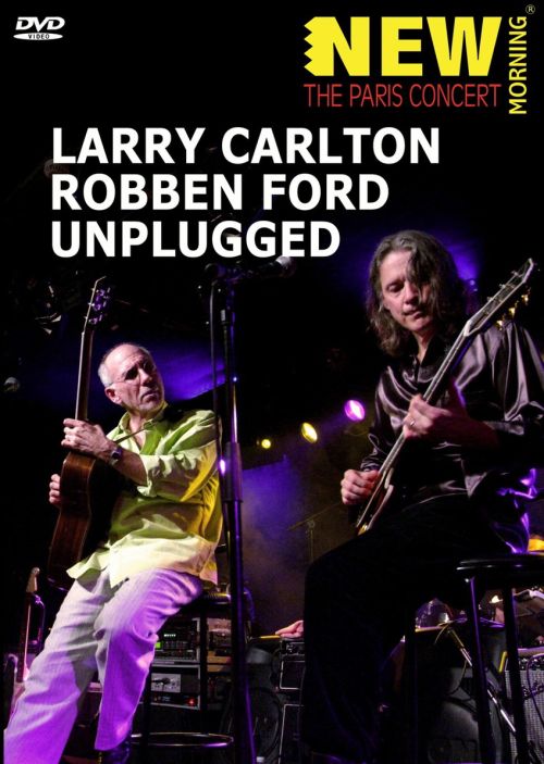 Larry carlton robben ford unplugged cd #5